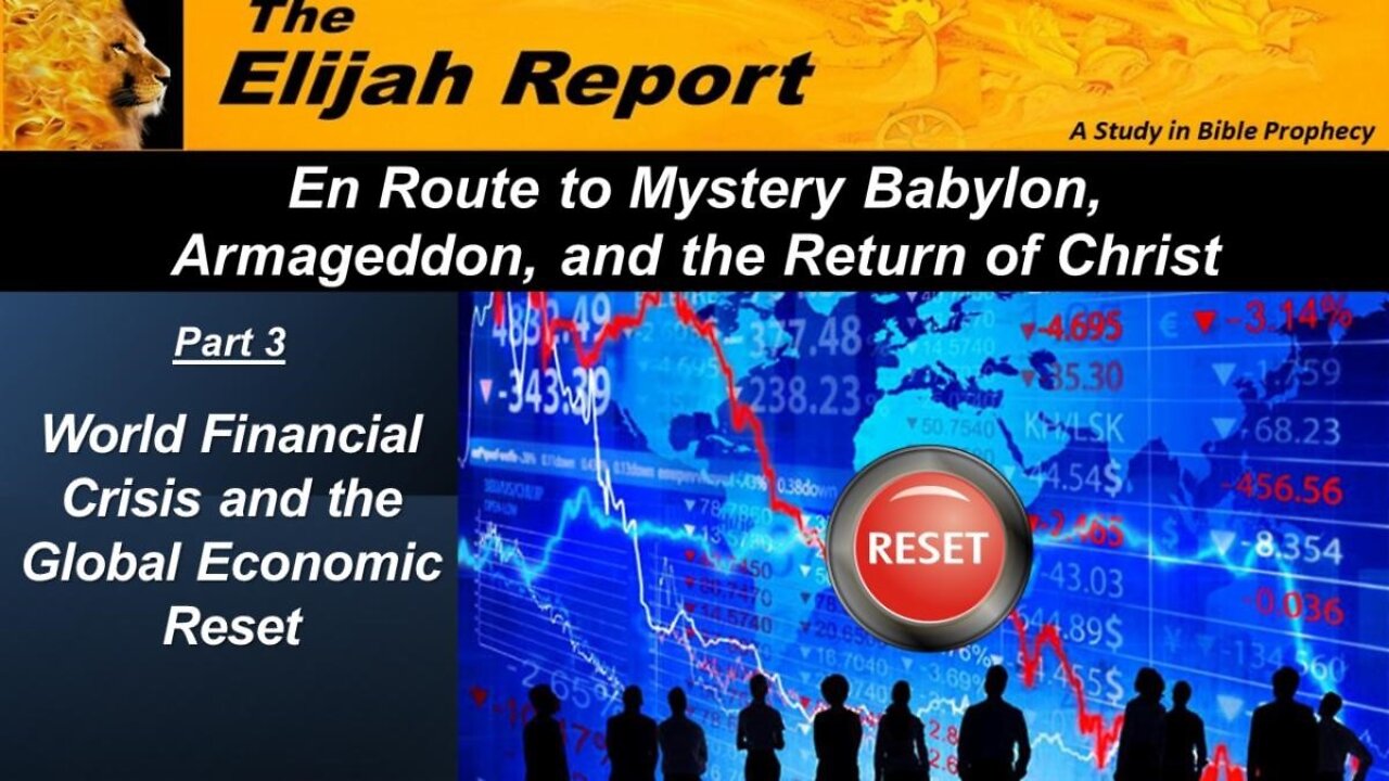 01/22/22 World Financial Crisis and the Global Economic Reset