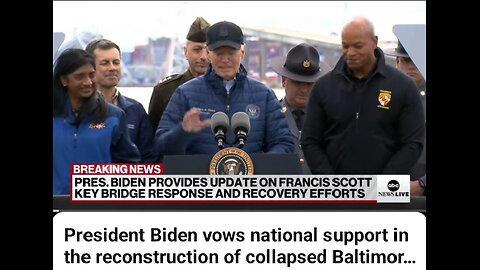 President Biden vows national support in the reconstruction of collapsed Baltimore bridge