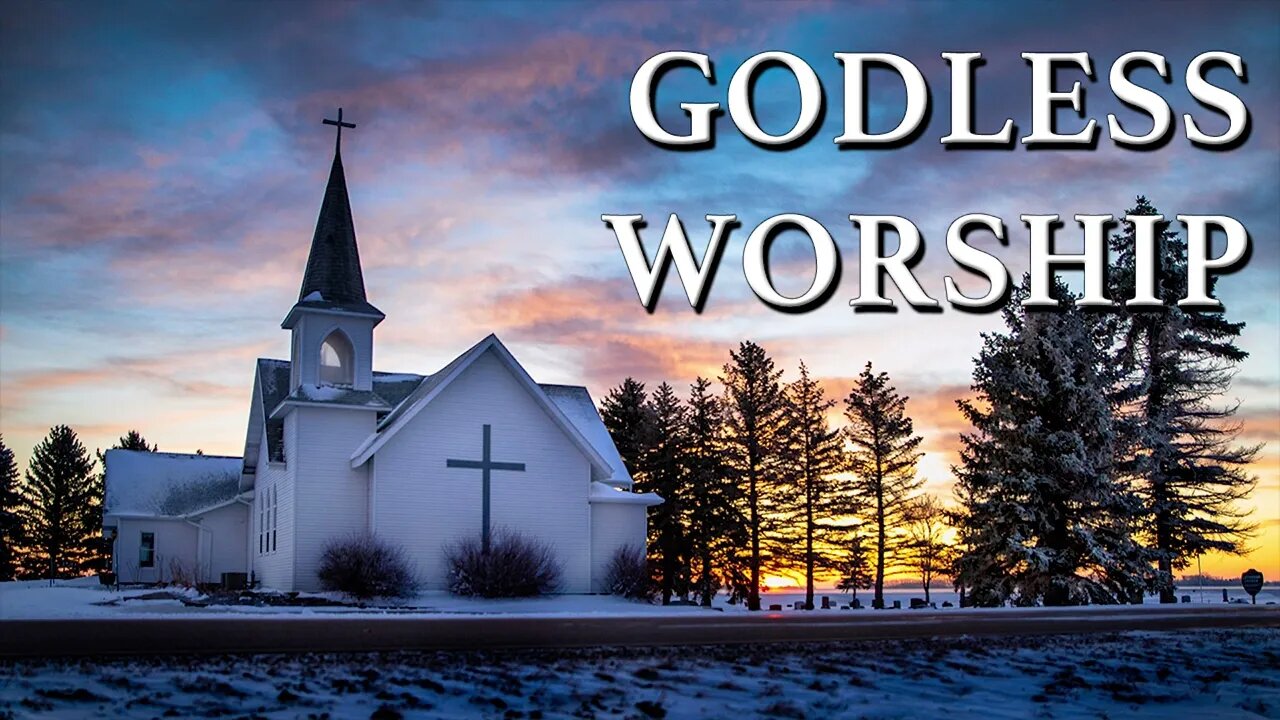 Godless Worship