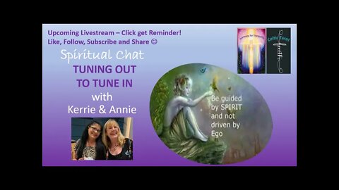 Tuning In to Your Spirit Guides and Intuition - Spiritual Chat with Annie & Kerrie