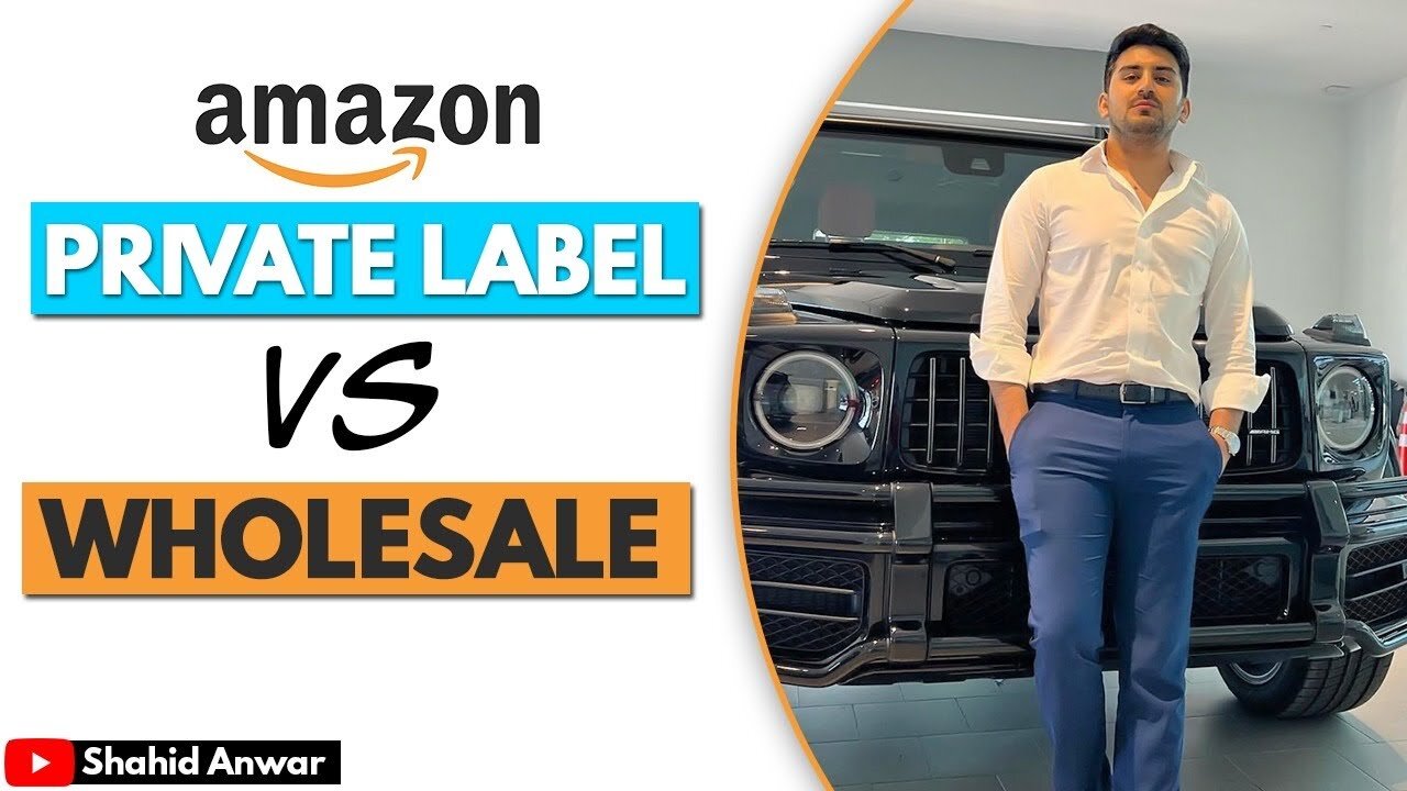 What is Amazon Private Label Full Explanation by Shahid Anwar