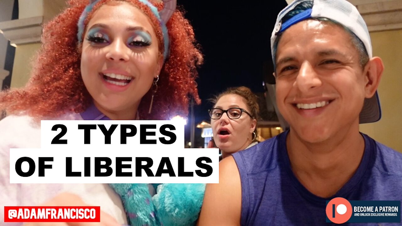 Two Types Of Liberals (Disney Springs, FL)