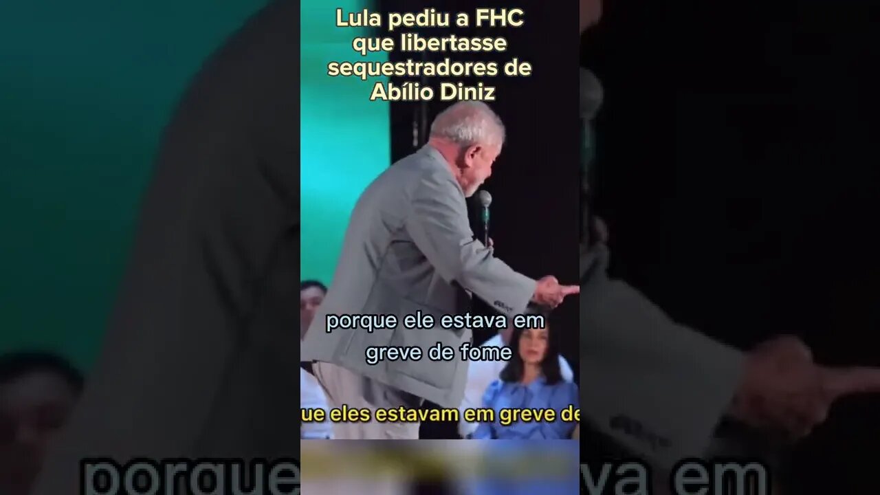 Lula pediu a FHC que libertasse sequestradores de Abílio Diniz