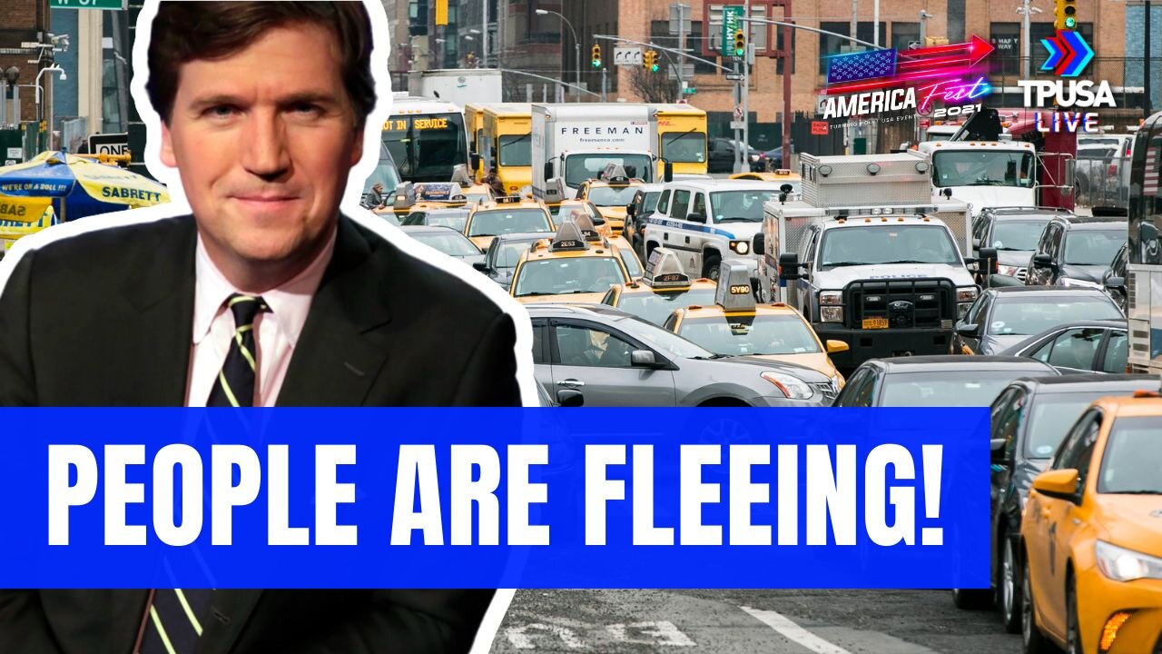 TUCKER CARLSON: THIS IS WHY PEOPLE ARE FLEEING BIG CITIES