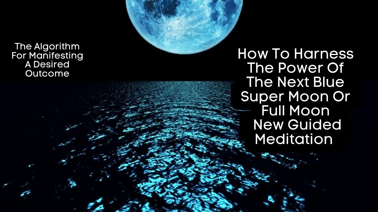 Blue Moon Meditation Video 5/5 #bluemoonmeditation Guided Meditation By @DIYAffiliateSoulJourney ​