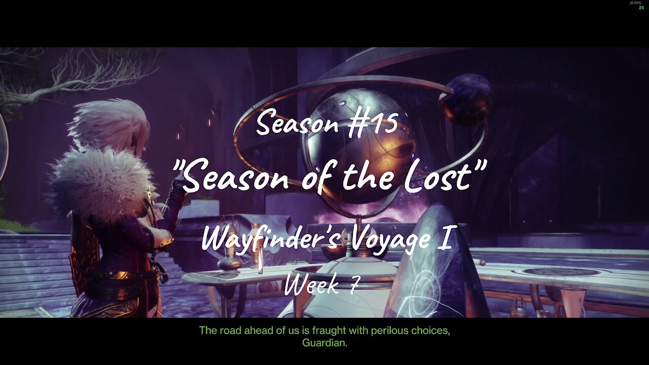 Destiny 2 Season of the Lost: Wayfinder's Voyage Steps 47-53 Week 7_10-5-21