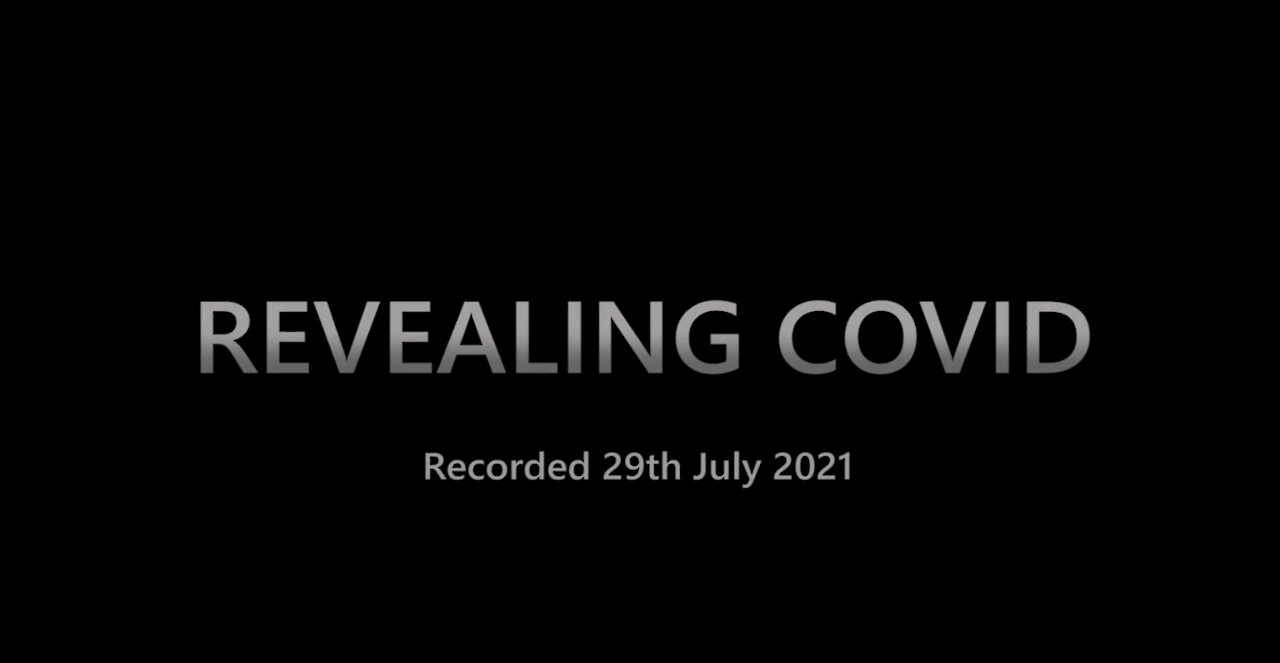 Revealing Covid - Full Length