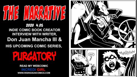 #Comics #Writer #Interview The Narrative 2020 4.05 Interview Don Juan Mancha III writer of Purgatory