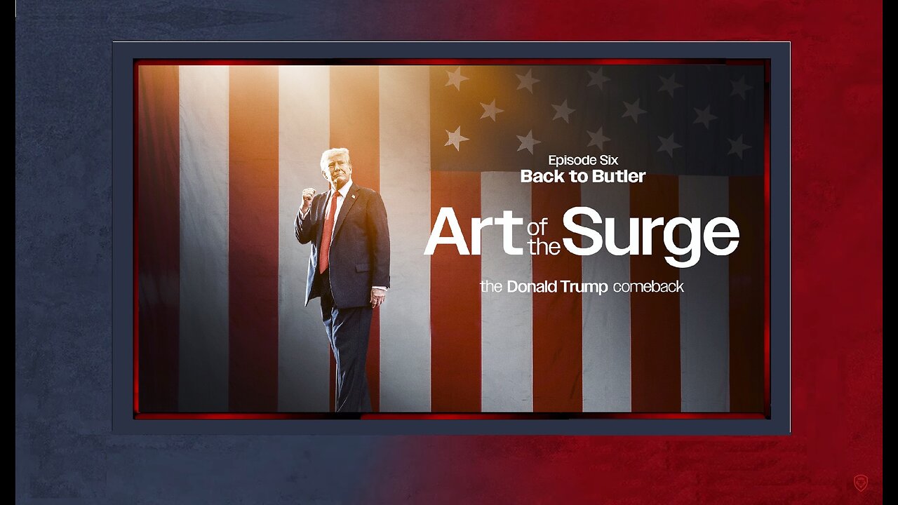 Tucker Carlson's Art of the Surge: Finale Episode 6