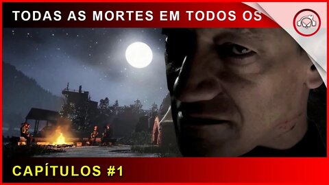 The Quarry, Todas as mortes em todos os capítulos #1 | super dica PT-BR