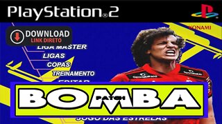 BOMBA PATCH 2021 PS2 100% ATUALIZADO SETEMBRO EDITOR PLAY MIX ITAQUI