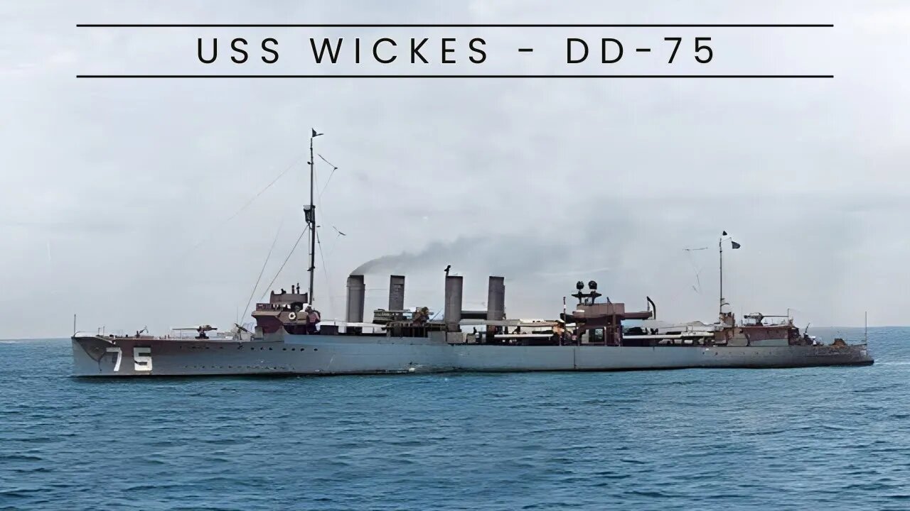 USS Wickes - DD-75 (Destroyer)