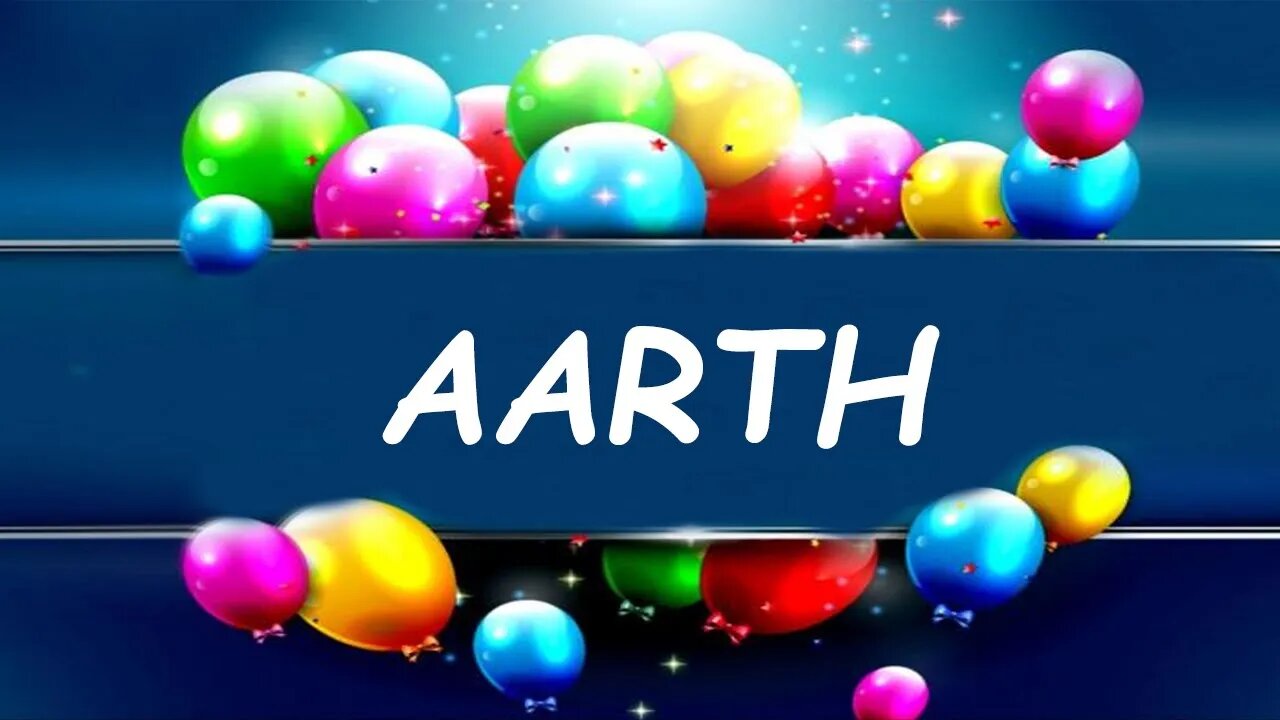 Happy Birthday to Aarth - Birthday Wish From Birthday Bash