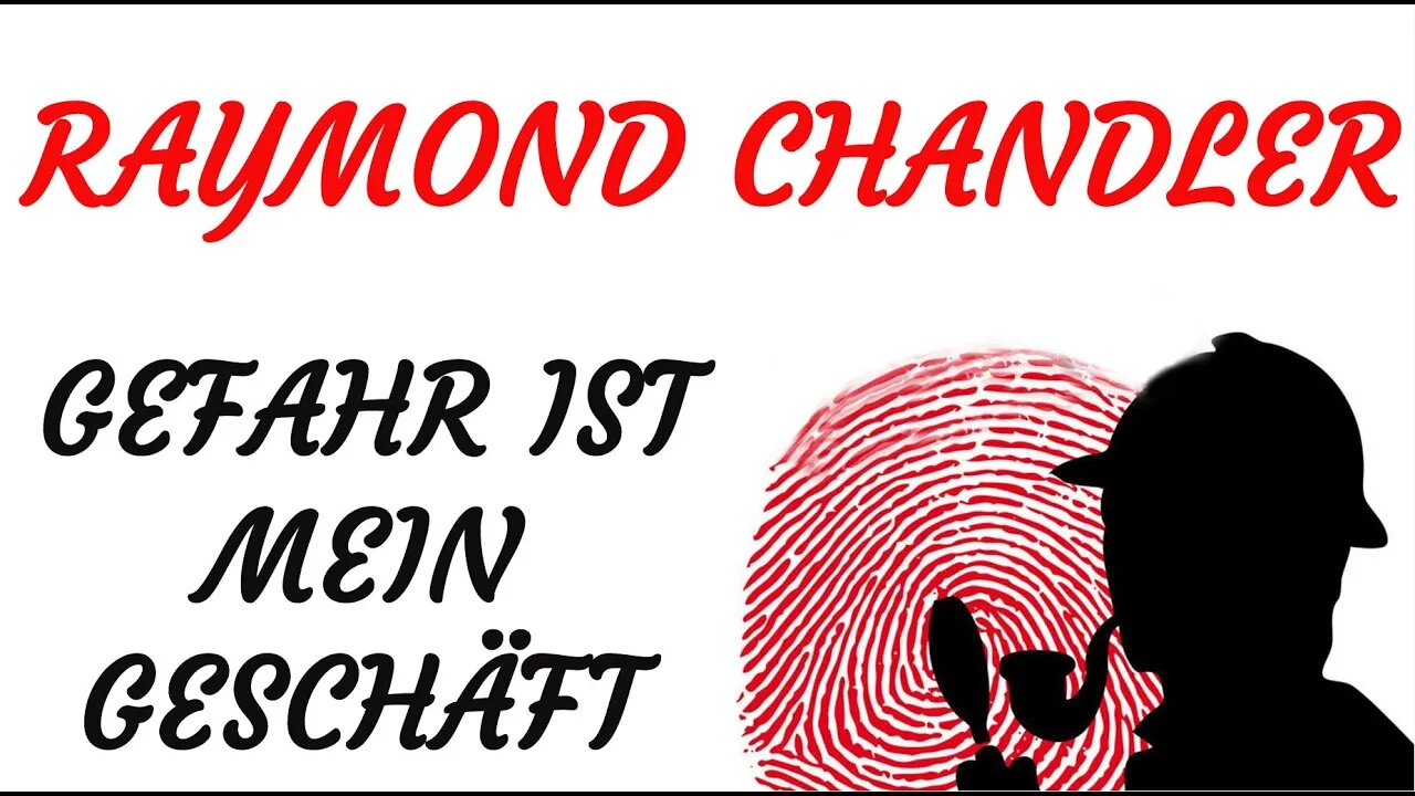 KRIMI Hörspiel - Raymond Chandler - GEFAHR IST MEIN GESCHÄFT