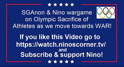 SGAnon & Nino Waegame on Olympic Sacrifice of Athletes as we move toward WAR