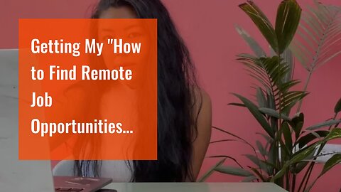 Getting My "How to Find Remote Job Opportunities and Kickstart Your Digital Nomad Journey" To W...