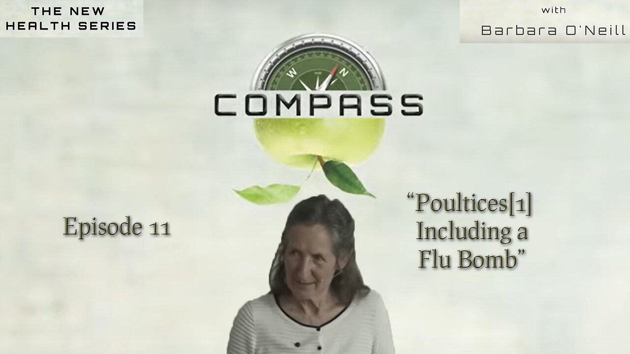 COMPASS - 11 Poultices[1] Including a Flu Bomb by Barbara O Neill