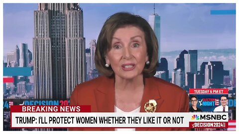 Nancy Pelosi calls Donald Trump's "I'll protect women whether they like it or not" comment VIOLENCE