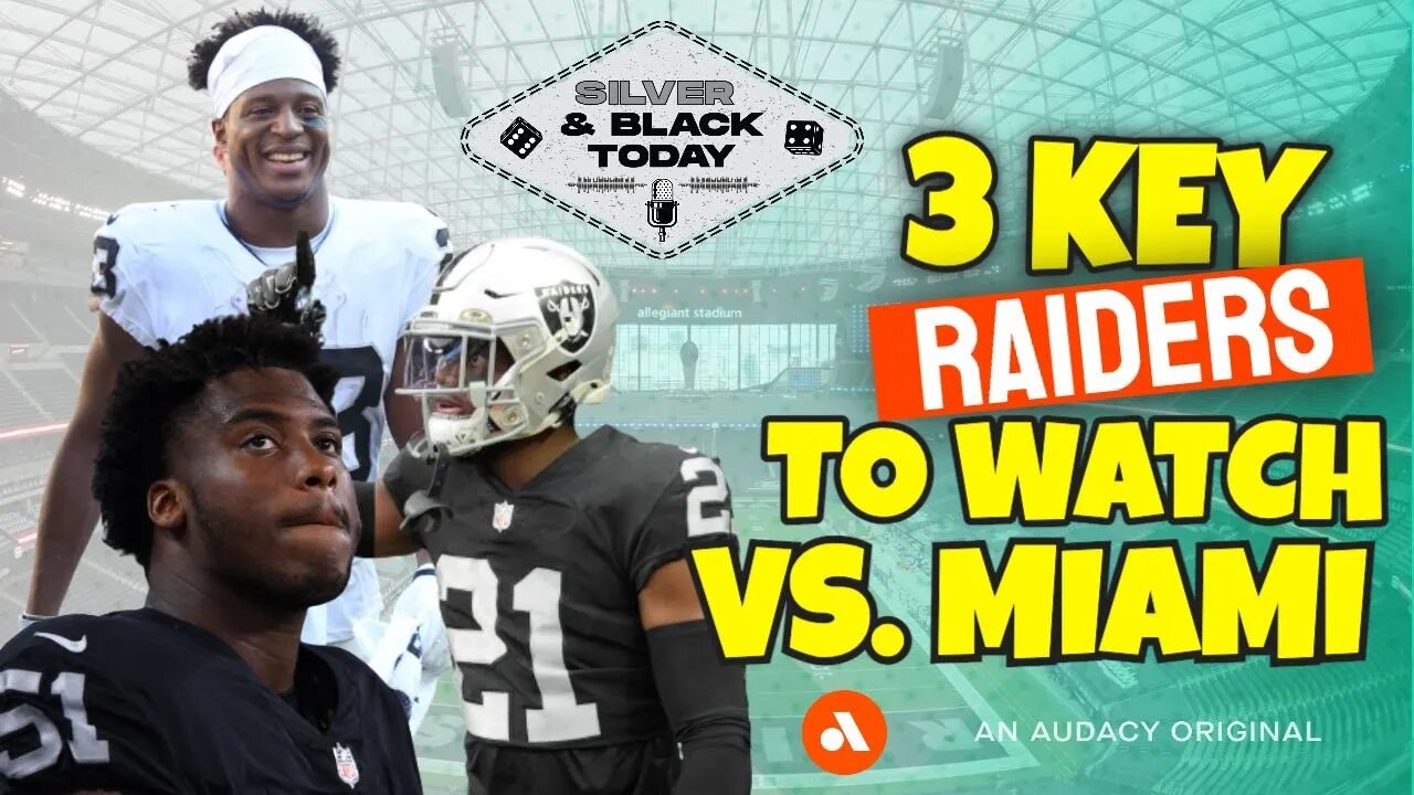 3 Las Vegas Raiders Players to Watch vs. Dolphins