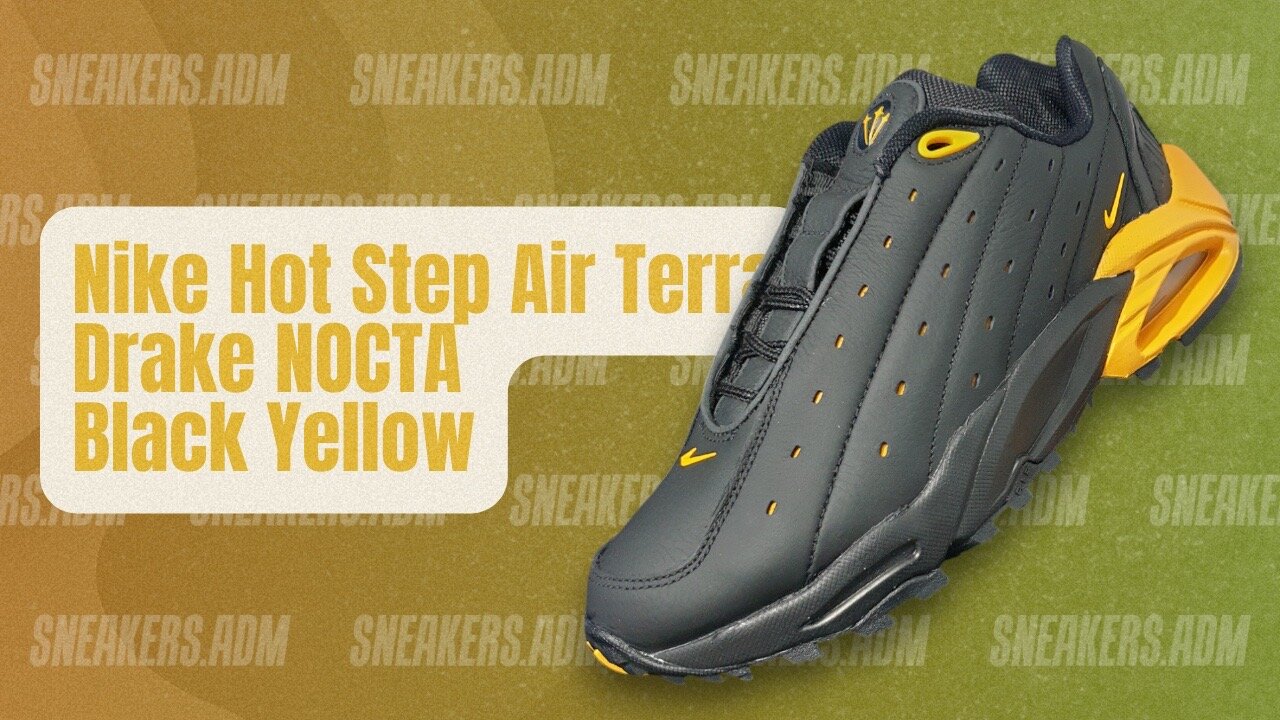 Nike Hot Step Air Terra Drake NOCTA Black Yellow - DH4692-002 - @SneakersADM