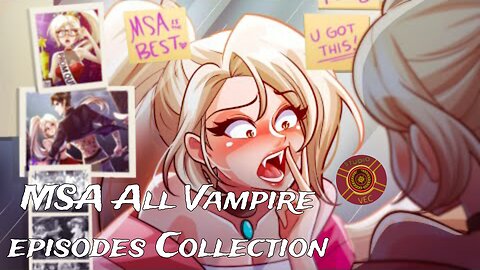 MSA All Vampire Episodes Collection S1