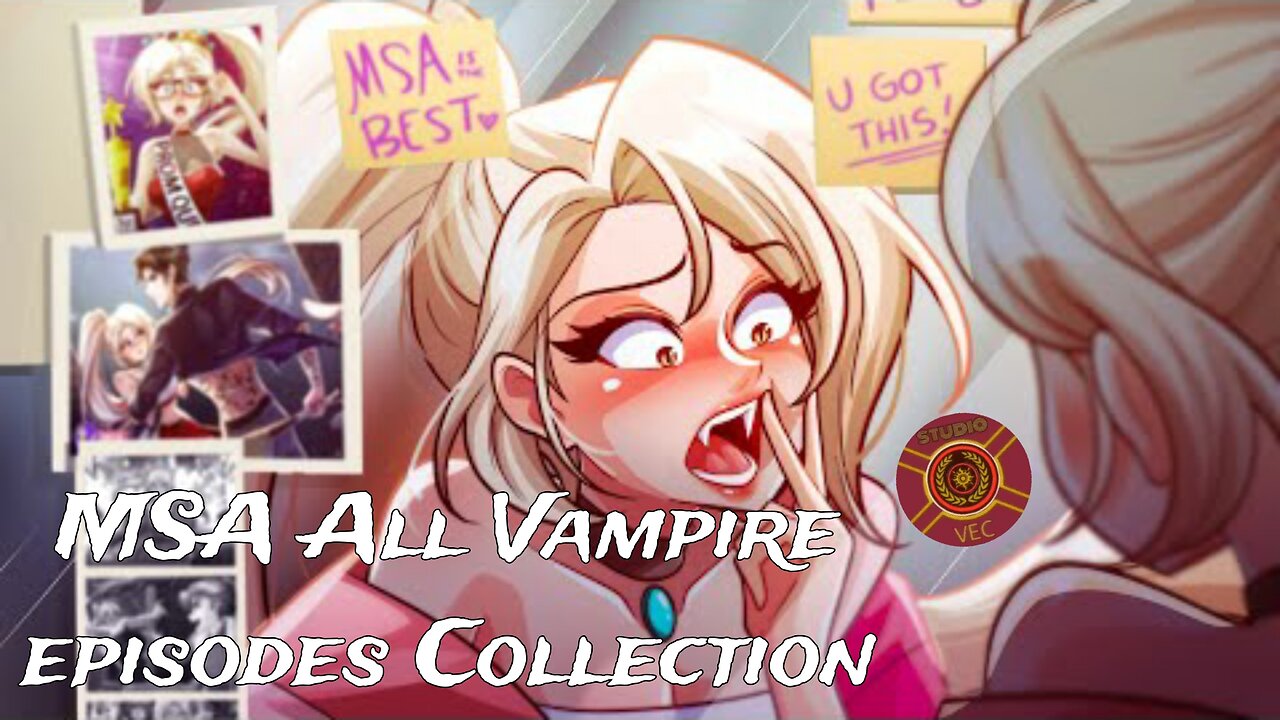 MSA All Vampire Episodes Collection S1
