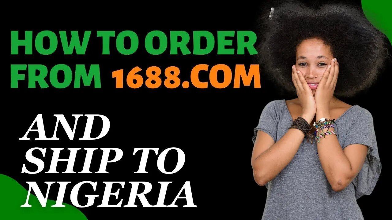 HOW TO ORDER DIRECTLY FROM 1688 COM DIRECTLY FROM NIGERIA