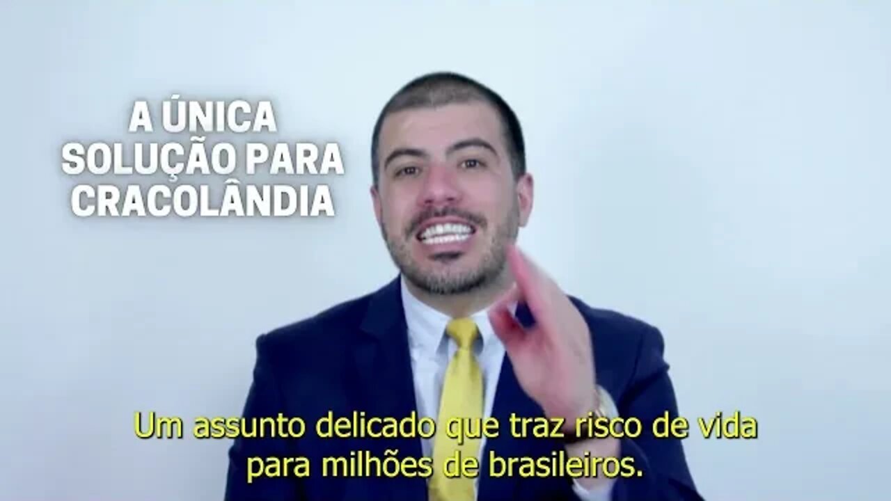 Existe apenas uma solução para Cracolândia!