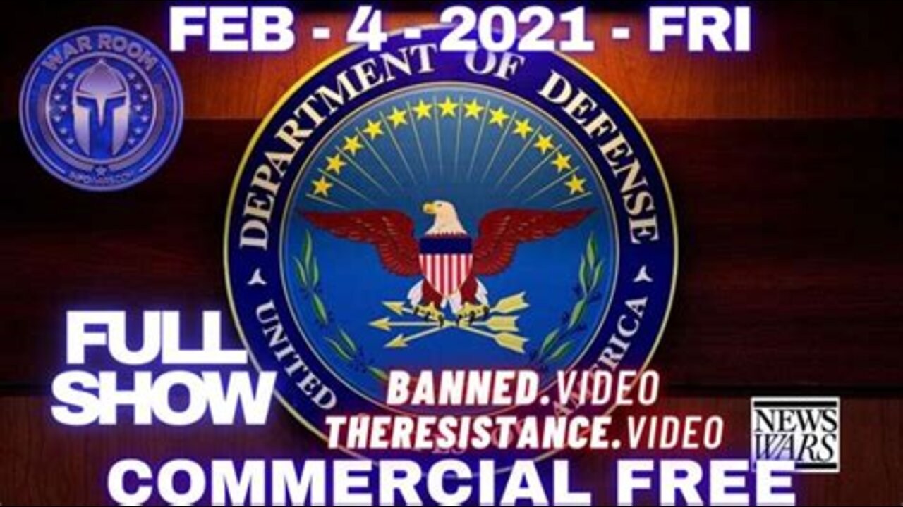 The War Room FULL SHOW 2/4/22 : DoD Loses Key Vaccine Damage Information