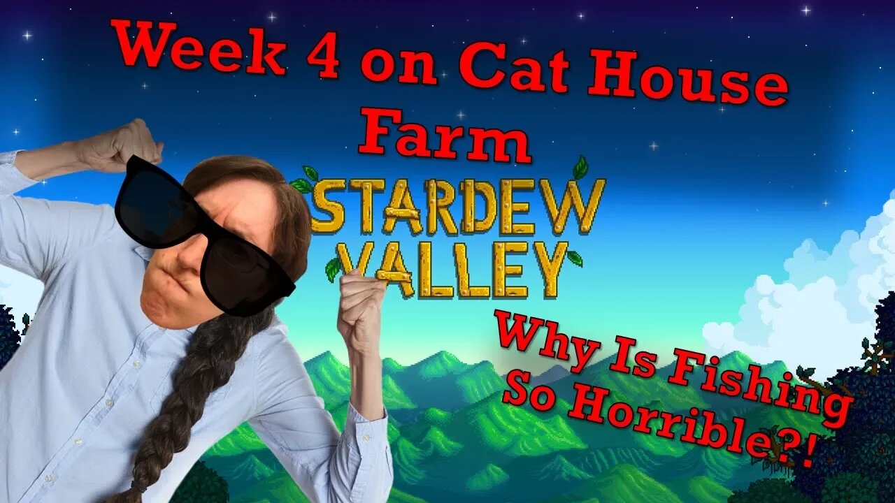 Stardew Valley Week 4 Everyday Let's Play