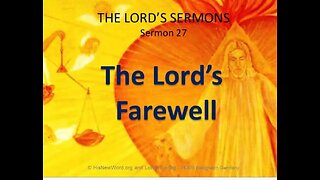 Jesus' Sermon #27: The Lord's Farewell