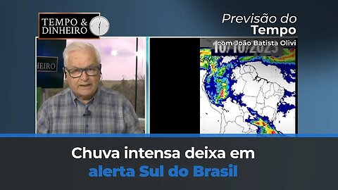 Chuva intensa deixa em alerta Sul do Brasil e Sudeste. Região do Matopiba com tempo seco