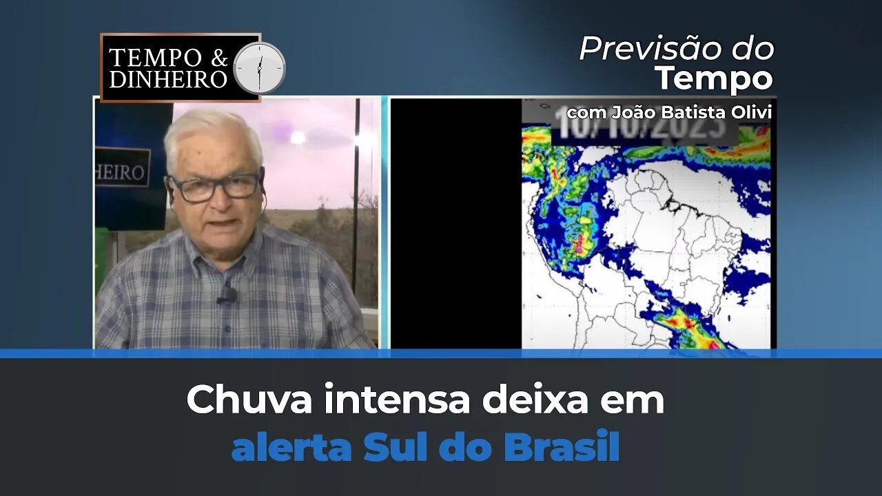 Chuva intensa deixa em alerta Sul do Brasil e Sudeste. Região do Matopiba com tempo seco