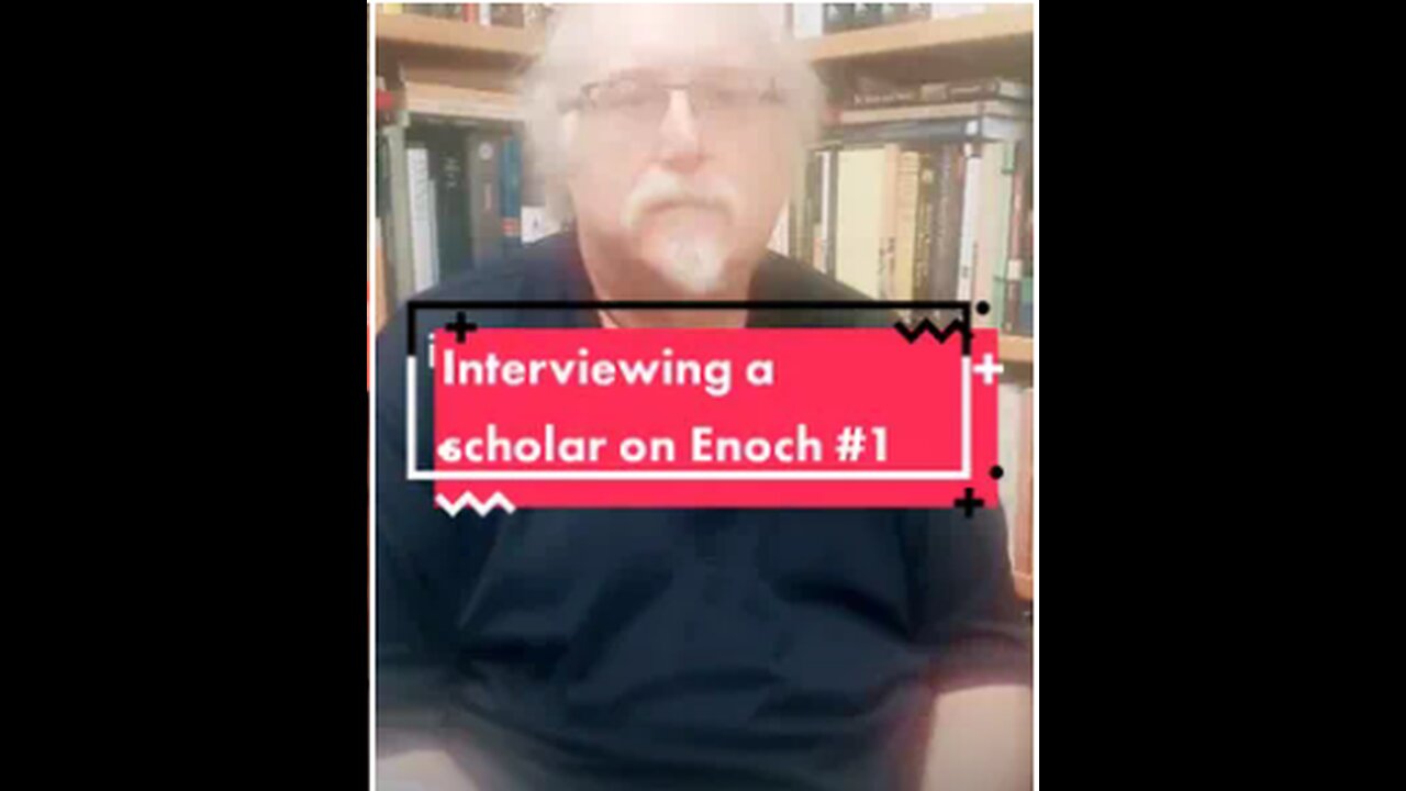 Interview with Enochic Scholar #1: Introduction