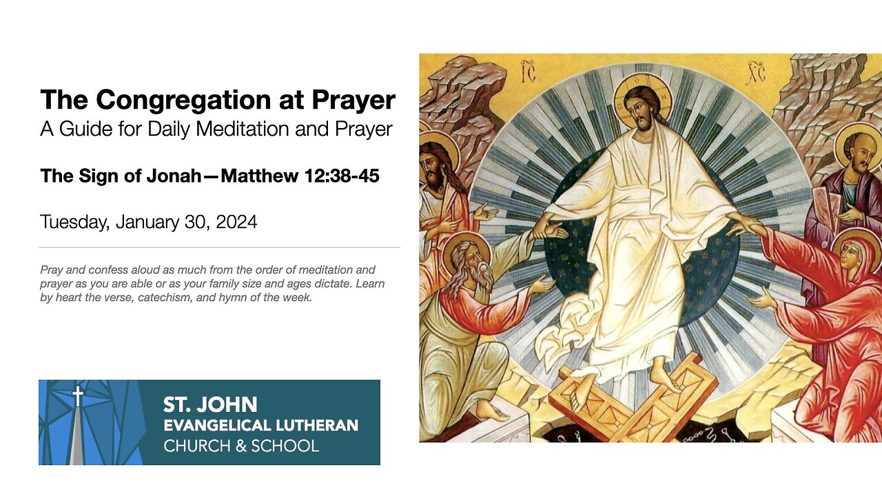 The Sign of Jonah—Matthew 12:38-45