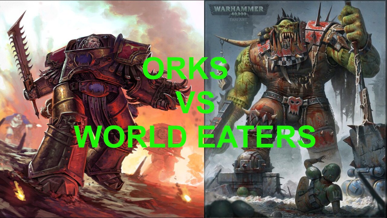 WARHAMMER 40K 10TH EDITION BATTLE REPORT ORKS VS WORLD EATERS #new40k