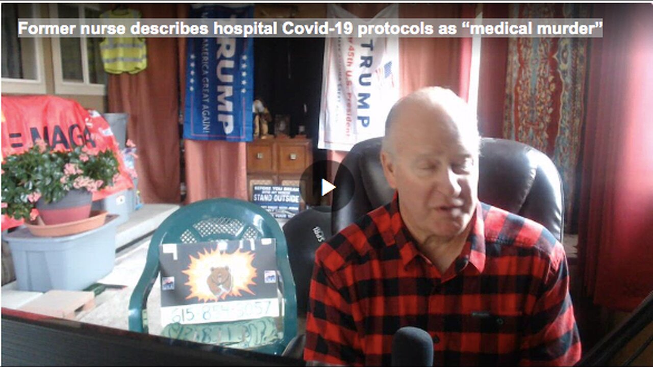 Former nurse describes hospital Covid-19 protocols as “medical murder”