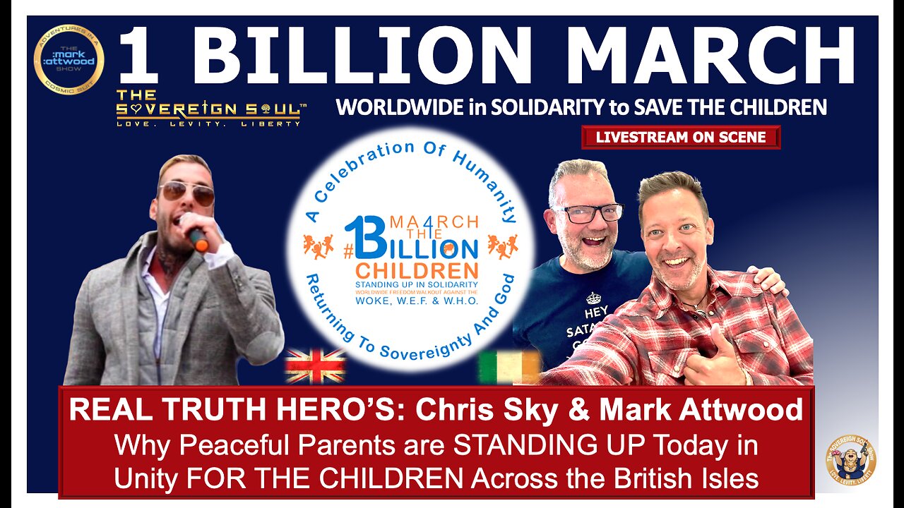 1 BILLION MARCH Worldwide to SAVE THE CHILDREN in UK & Ireland - LIVE with Chris Sky & Mark Attwood