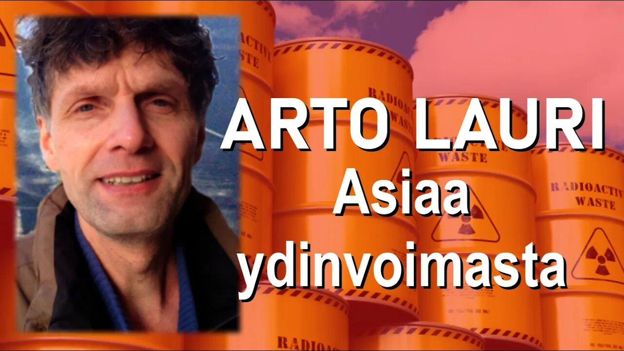 ATOMIstudio: Arto Lauri - Asiaa ydinvoimasta 21.12.2021