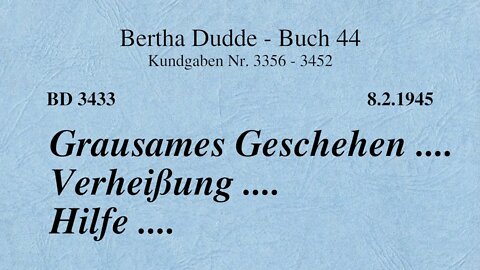 BD 3433 - GRAUSAMES GESCHEHEN .... VERHEISSUNG .... HILFE ....