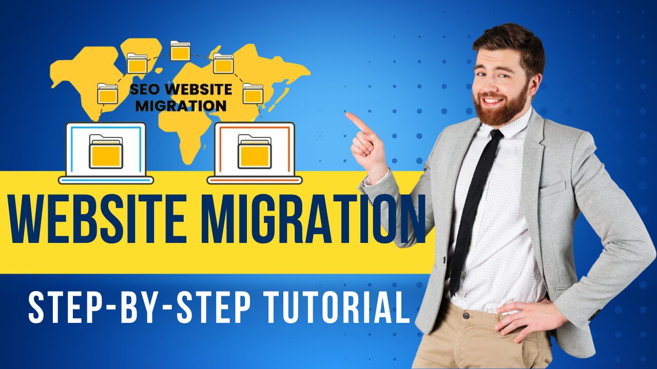 The Ultimate Guide to Website Migration: Step-by-Step Tutorial