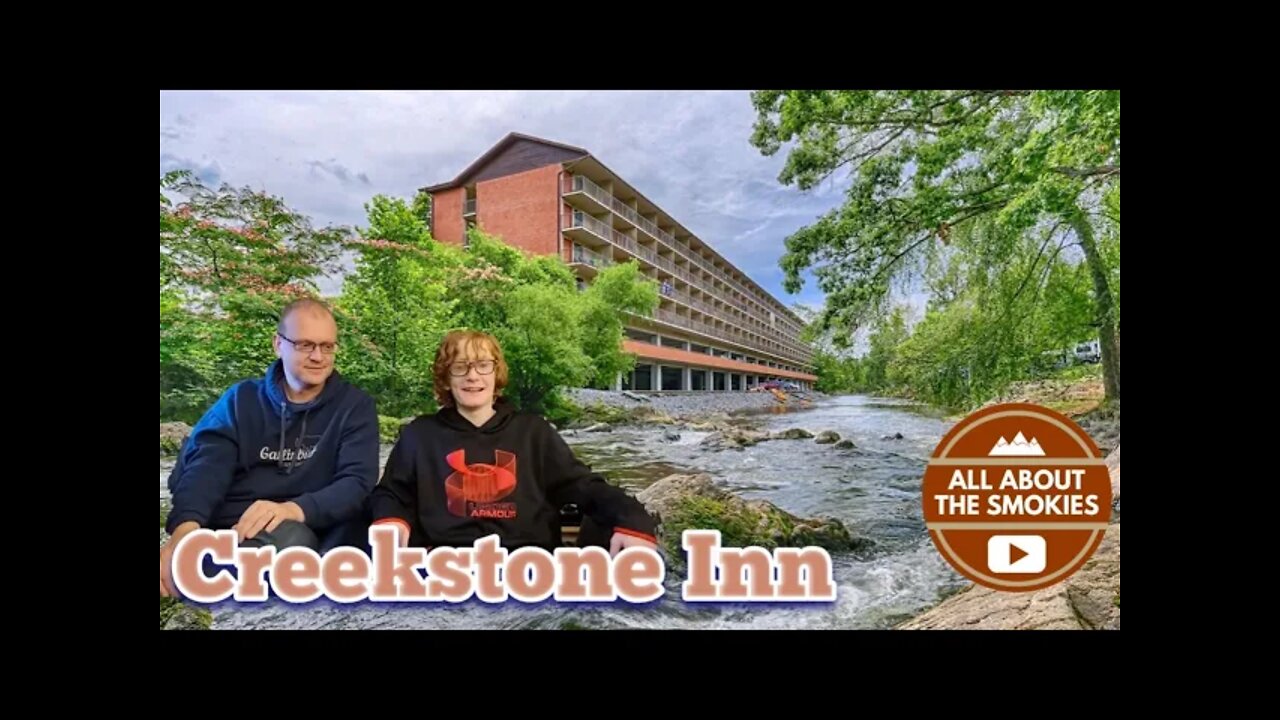 Creekstone Inn - Pigeon Forge TN