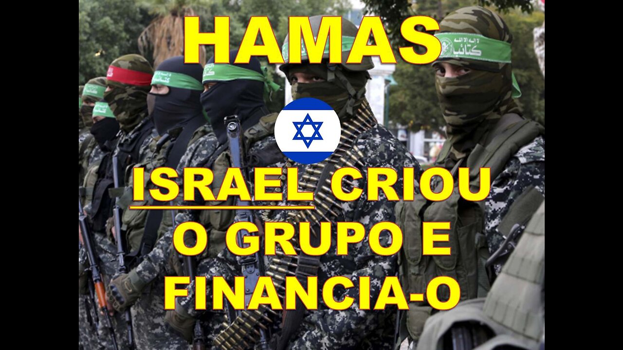 HAMAS - ISRAEL CRIOU O GRUPO E FINANCIA-O * Deputado Ron Paul