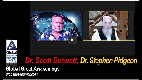 2023-09-13 Global Great Awakenings. Scott Bennett, Dr. Stephen Pidgeon.