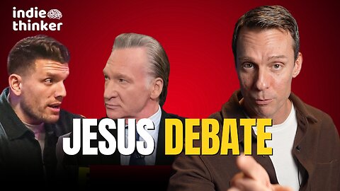 Bill Maher and Chris Distefano DEBATE Jesus