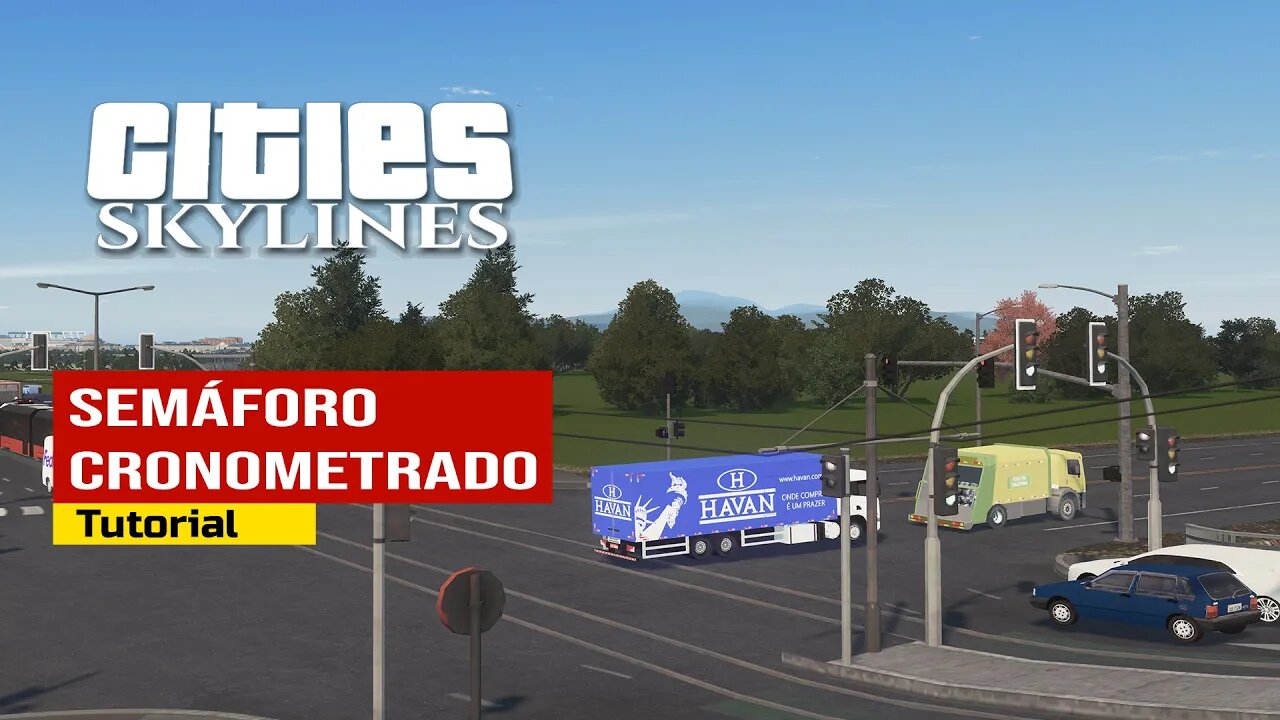 Tutorial /Dica: Usando o semáforo cronometrado no Cities Skylines.