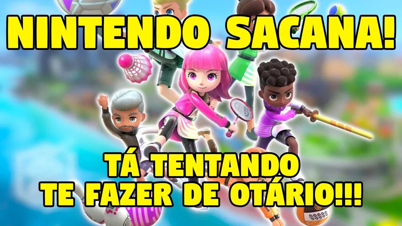 NINTENDO QUER TE FAZER DE OTÁRIO!!! SWITCH SPORTS POR 349 REAIS????