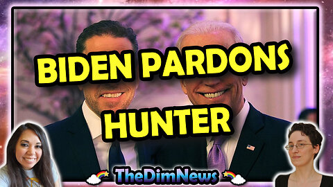 TheDimNews LIVE: Biden Pardons Hunter | Twitter Twat Catch-Up