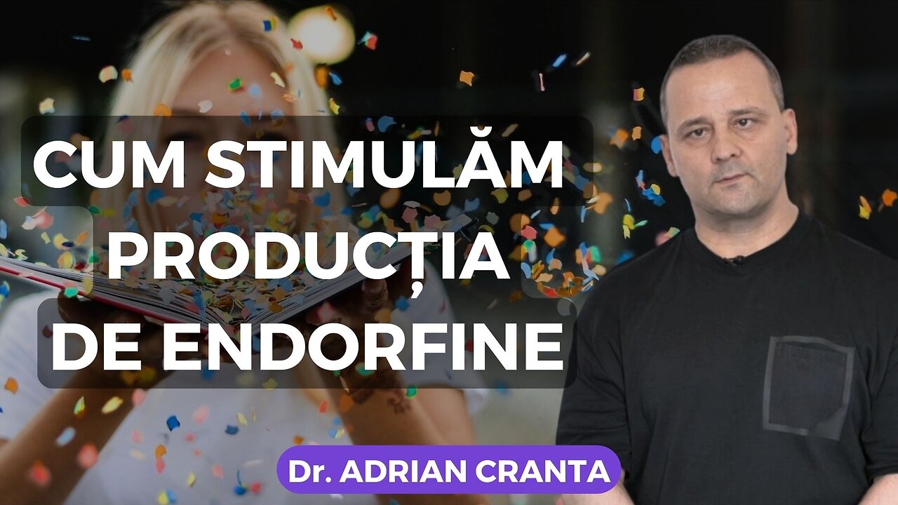 CUM STIMULĂM PRODUCȚIA DE ENDORFINE