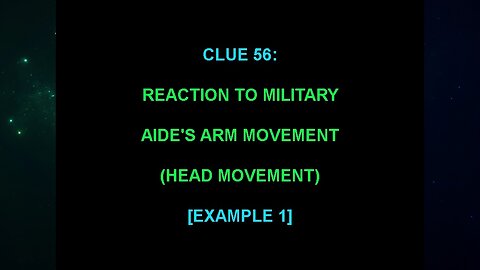 Clue 56 (Andrew Burlington's The "Alien Interview" Video Analysis)